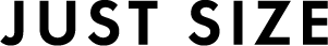 JUST SIZE